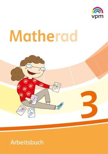 Matherad 3: Arbeitsbuch Klasse 3 (Matherad. Ausgabe ab 2018)