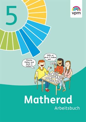 Matherad 5: Arbeitsbuch Klasse 5 (Matherad. Ausgabe ab 2016)