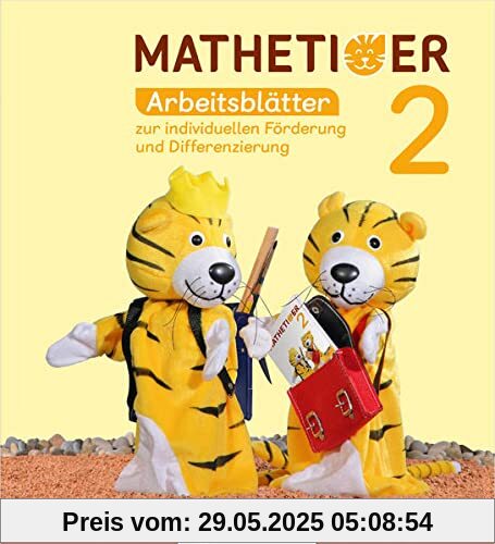 Mathetiger 2 – Arbeitsblätter zur individuellen Förderung und Differenzierung: passend zur Heft- und Buchausgabe: passend zur Heft- und Buchausgabe; inkl. Lösungen (Mathetiger - Neubearbeitung)