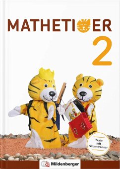 Mathetiger 2 - Schülerbuch - Neubearbeitung von Mildenberger