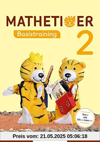 Mathetiger Basistraining 2 (Mathetiger - Neubearbeitung)