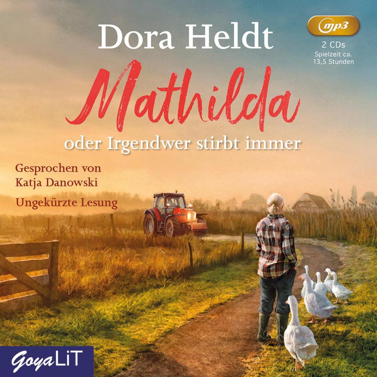 Mathilda oder Irgendwer stirbt immer von Jumbo Neue Medien + Verla