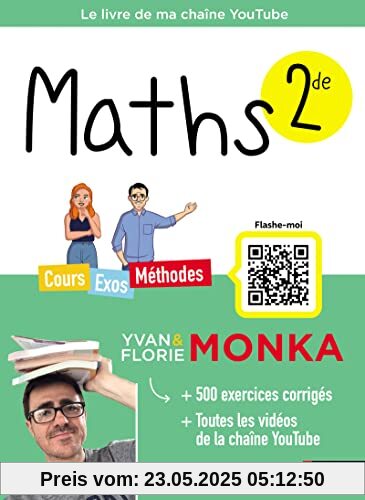 Maths 2de avec Yvan Monka: Cours - Exos - Méthodes