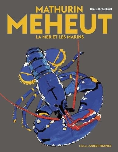 Mathurin Méheut - La mer et les marins von OUEST FRANCE