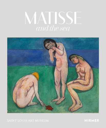 Matisse and the Sea Matisse and the Sea