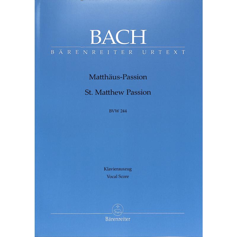 Matthäus Passion BWV 244