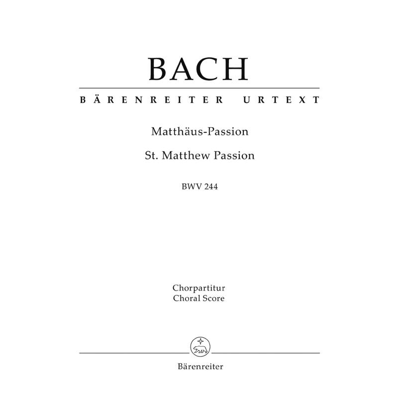 Matthäus Passion BWV 244 Matthäus Passion BWV 244