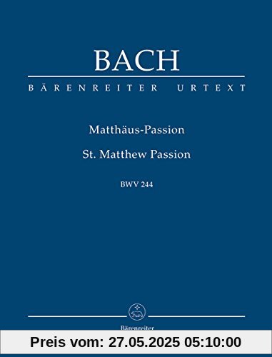 Matthäus-Passion BWV 244. Studienpartitur