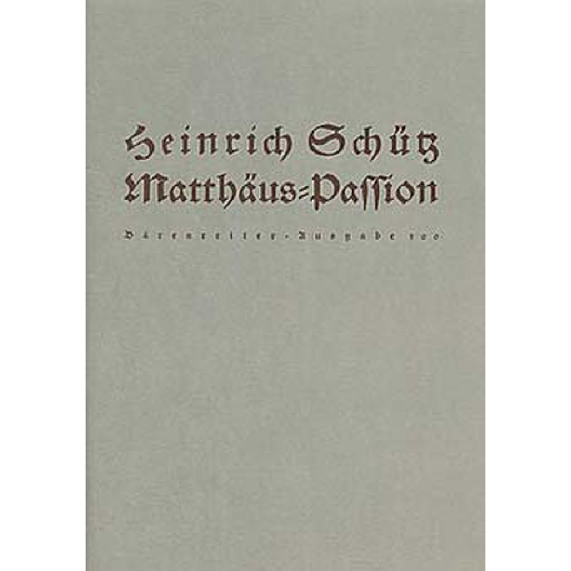 Matthäus Passion SWV 479 Matthäus Passion SWV 479
