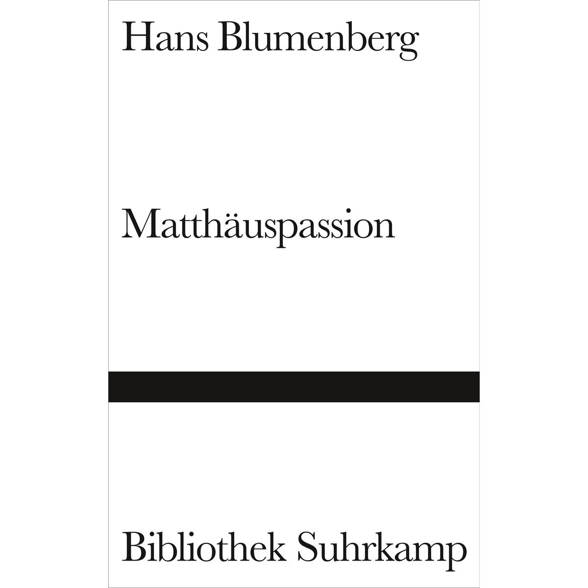 Matthäuspassion Matthäuspassion von Suhrkamp Verlag