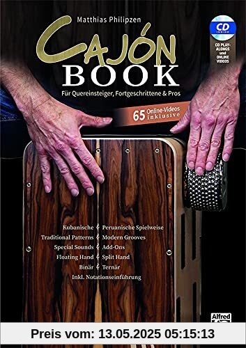 Matthias Philipzen Cajón Book (Buch & CD & Online Videos): Für Quereinsteiger, Fortgeschrittene & Pros - CD und 65 Online-Videos inklusive