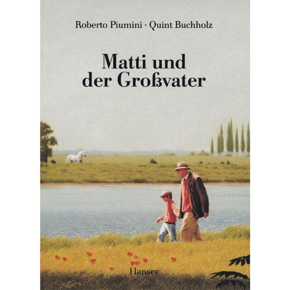 Matti und der Großvater von Carl Hanser Verlag