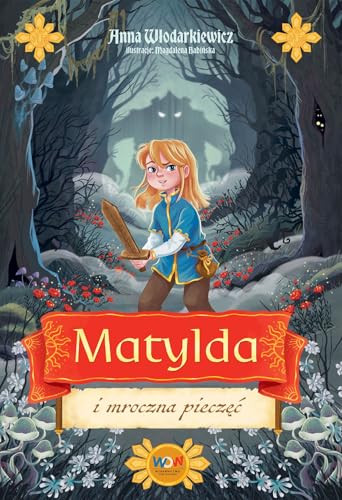Matylda i mroczna pieczęć von SQN