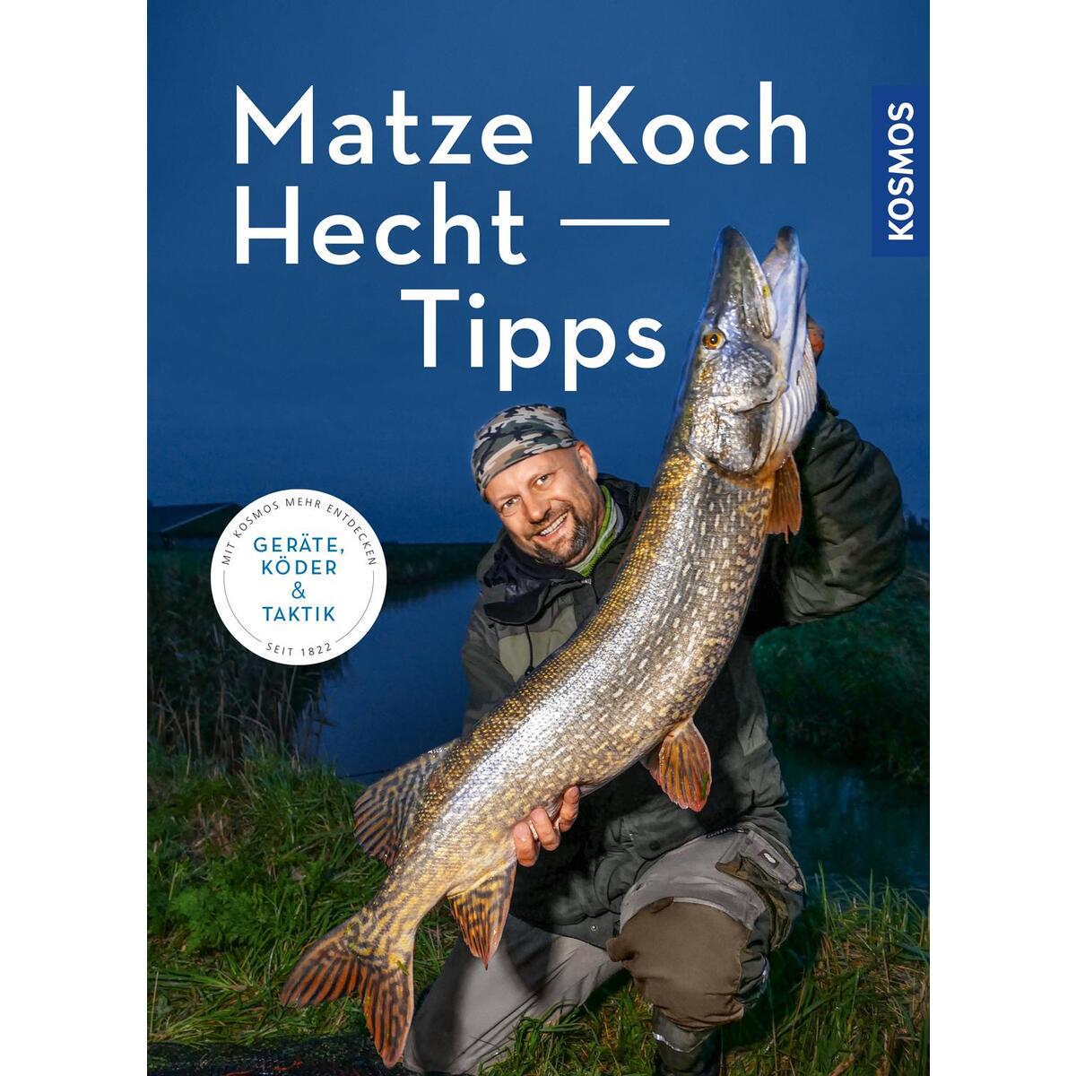 Matze Kochs Hecht-Tipps von Franckh-Kosmos