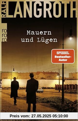 Mauern und Lügen: Historischer Thriller