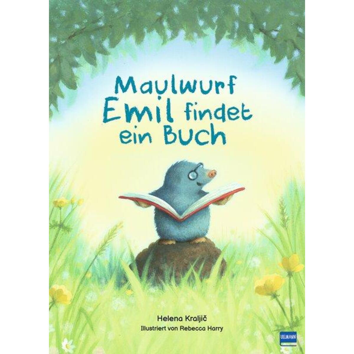 Maulwurf Emil findet ein Buch Maulwurf Emil findet ein Buch von Ullmann Medien GmbH