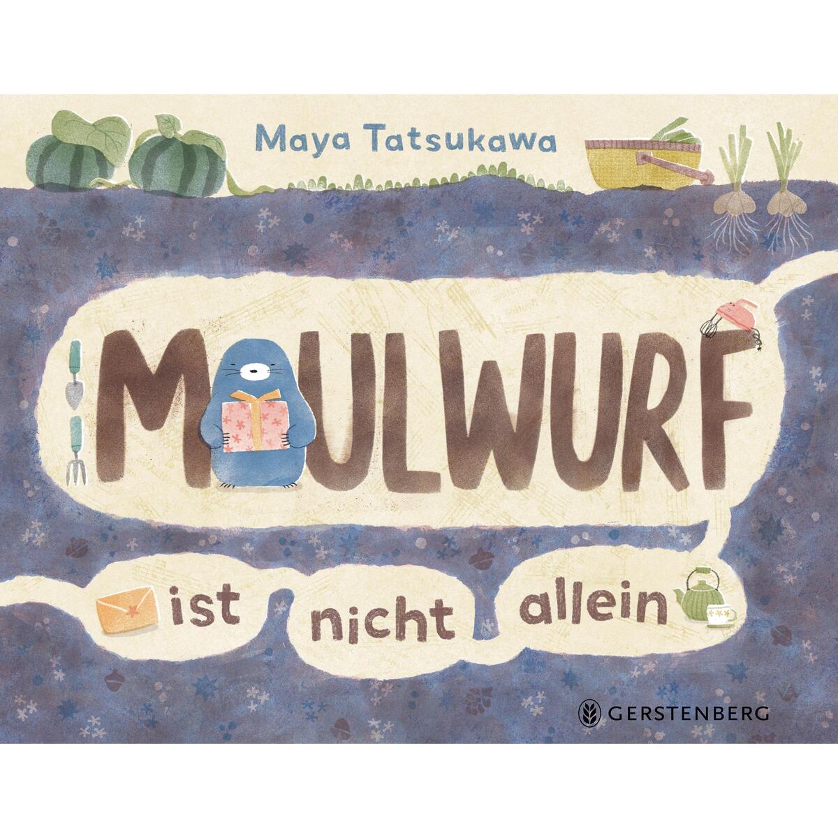 Maulwurf ist nicht allein von Gerstenberg Verlag