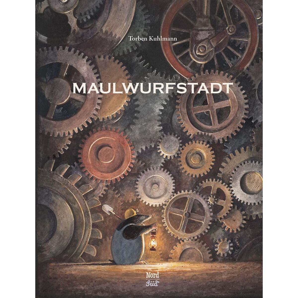 Maulwurfstadt von NordSüd Verlag AG