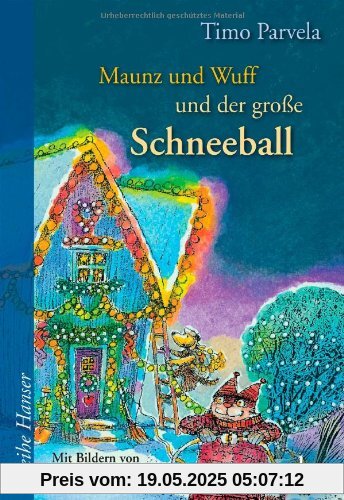 Maunz und Wuff und der große Schneeball