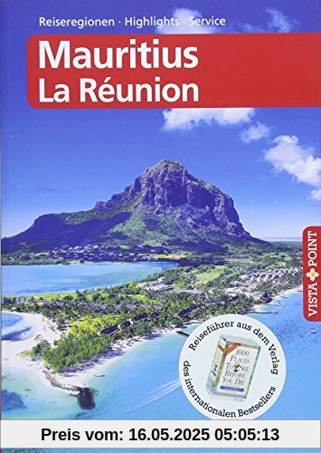 Mauritius & La Réunion - VISTA POINT Reiseführer A bis Z (Reisen A bis Z)