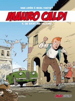Mauro Caldi - Die Bucht der Fälscher von Salleck Publications