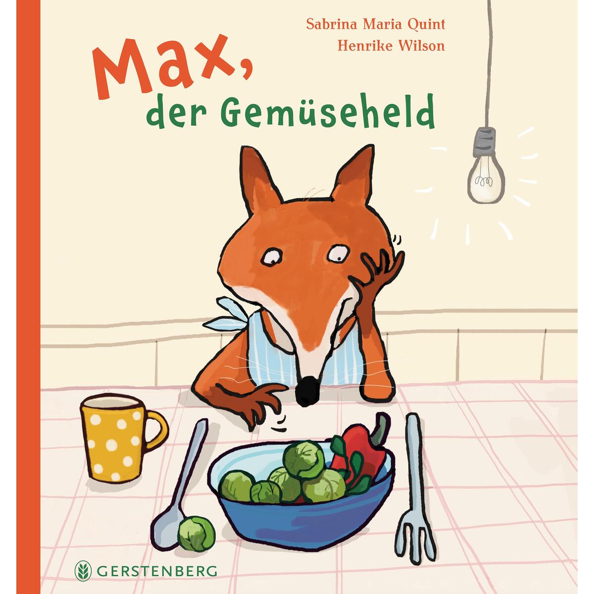 Max, der Gemüseheld Max, der Gemüseheld von Gerstenberg Verlag