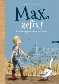 Max, zefix! von Volk Verlag