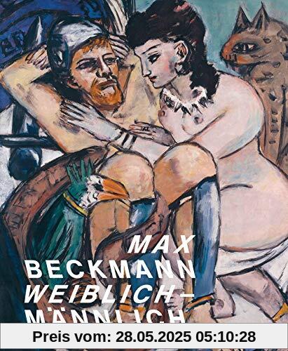 Max Beckmann. weiblich-männlich: weiblich-männlich