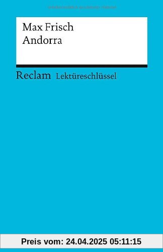 Max Frisch: Andorra. Lektüreschlüssel