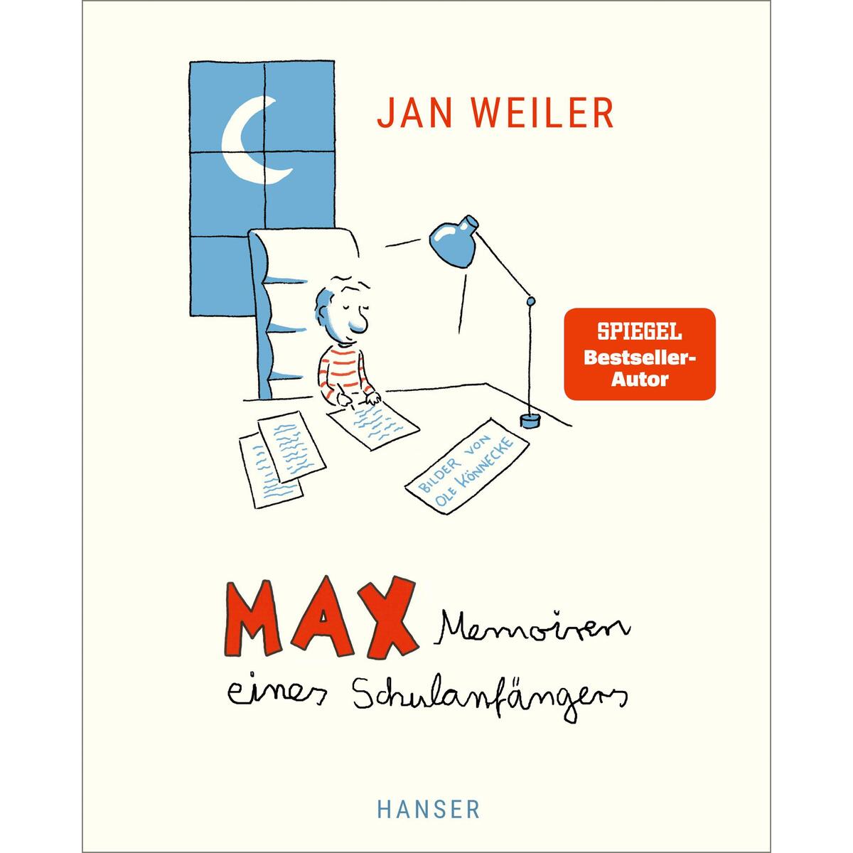 Max - Memoiren eines Schulanfängers von Carl Hanser Verlag