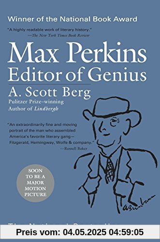 Max Perkins: Editor of Genius