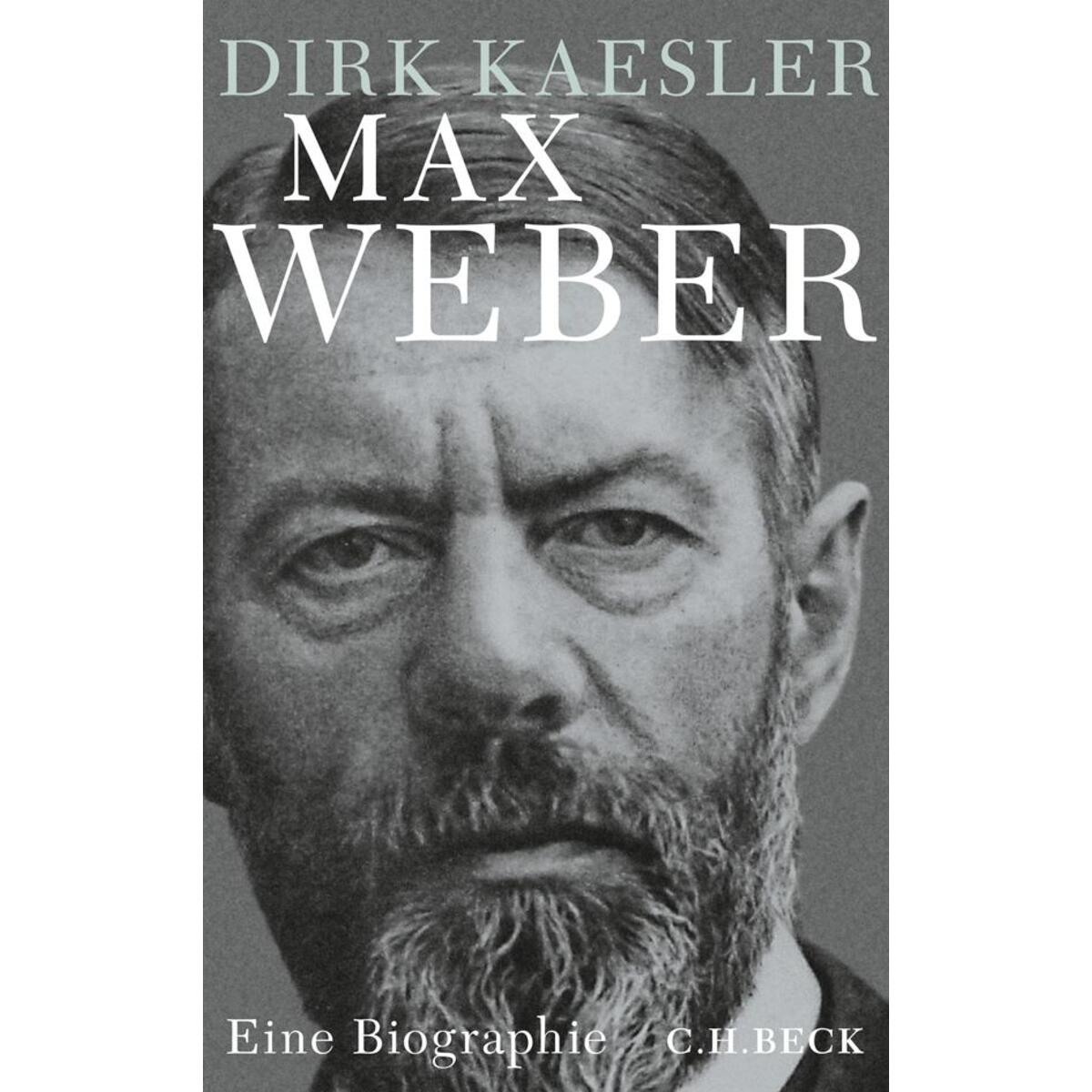 Max Weber von C.H. Beck