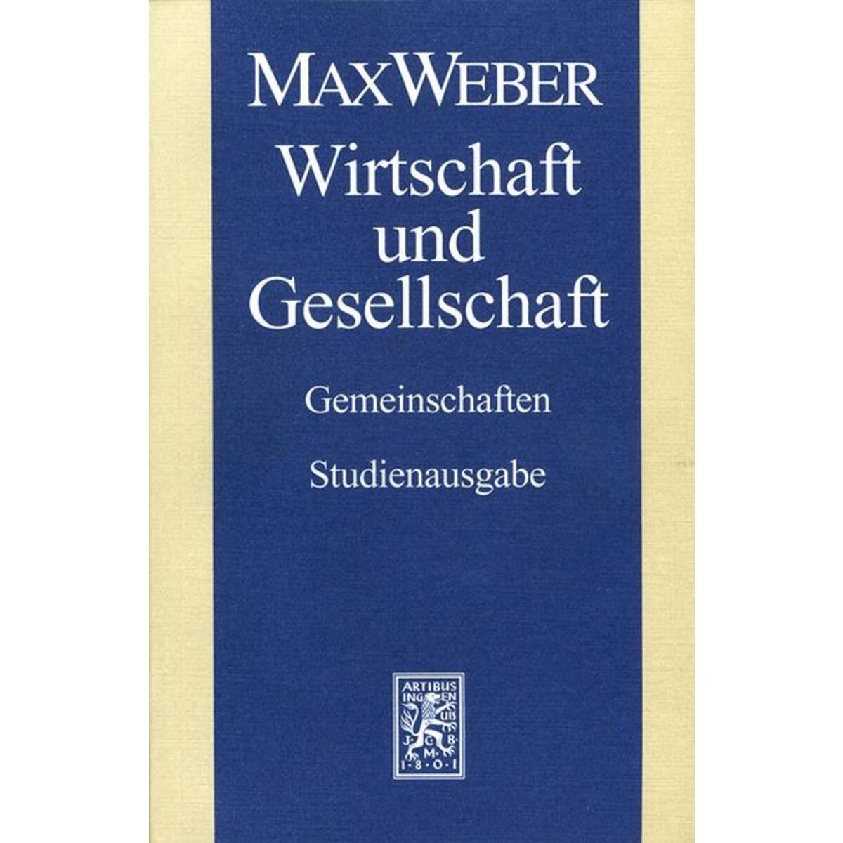 Max Weber Studienausgabe Max Weber Studienausgabe von Mohr Siebeck GmbH & Co. K