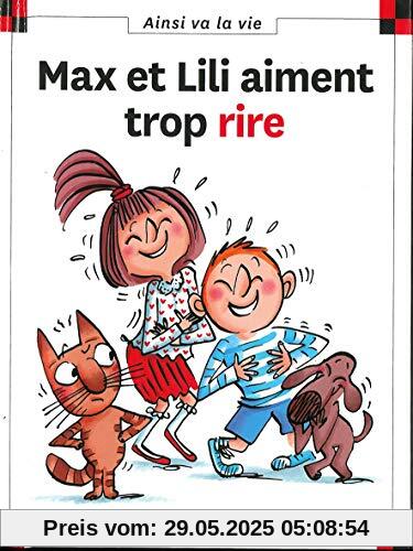 Max et Lili aiment trop rire: N.125 Max et Lili aiment trop rire: N.125