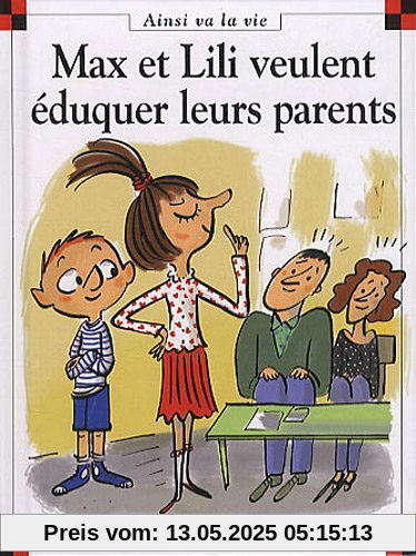 Max et Lili éduquent leurs parents