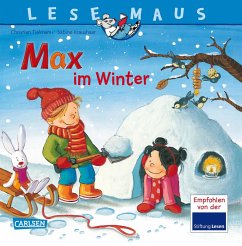 Max im Winter / Lesemaus Bd.63 von Carlsen