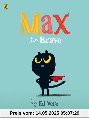 Max the Brave