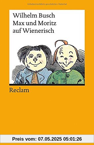 Max und Moritz auf Wienerisch