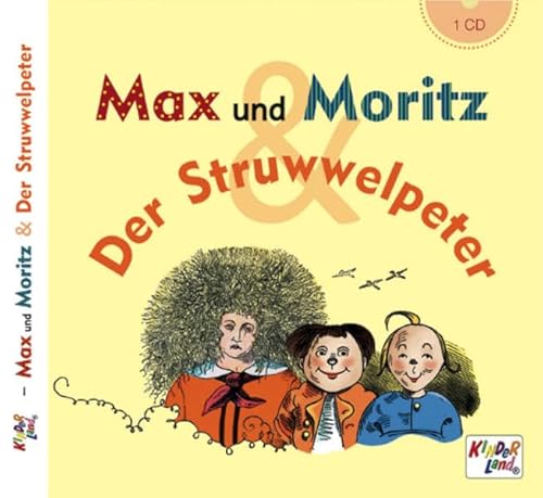 Max und Moritz & Der Struwwelpeter - CD: Kinderland von K75 Medienpark
