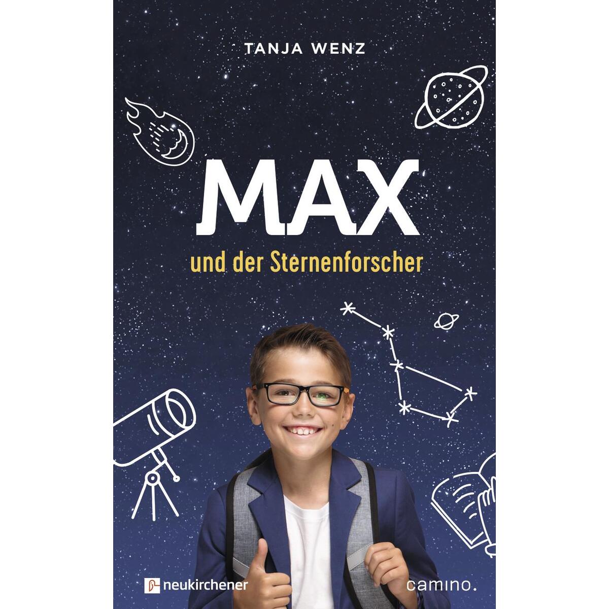 Max und der Sternenforscher von Neukirchener Verlag