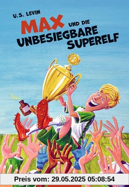 Max und die unbesiegbare Superelf: Kinderbuch