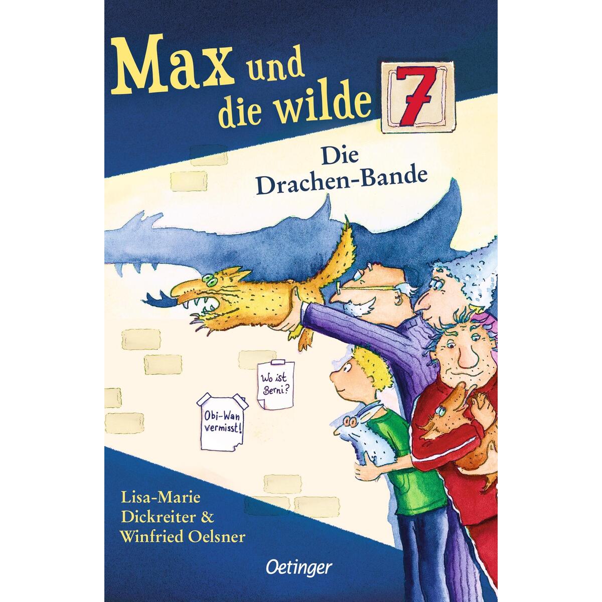 Max und die wilde 7 3. Die Drachen-Bande von Oetinger