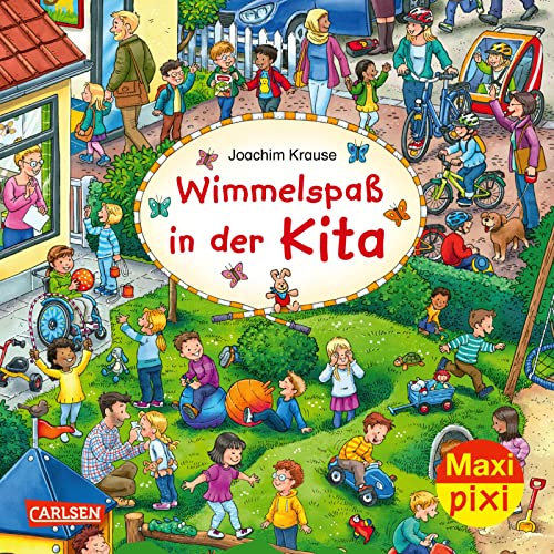 Maxi Pixi 391: Wimmelspaß in der Kita (391) von Carlsen