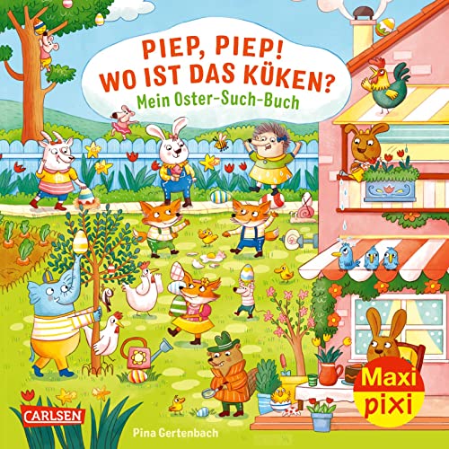 Maxi Pixi 413: Piep, Piep! Wo ist das Küken?: Mein Oster-Such-Buch (413) von Carlsen