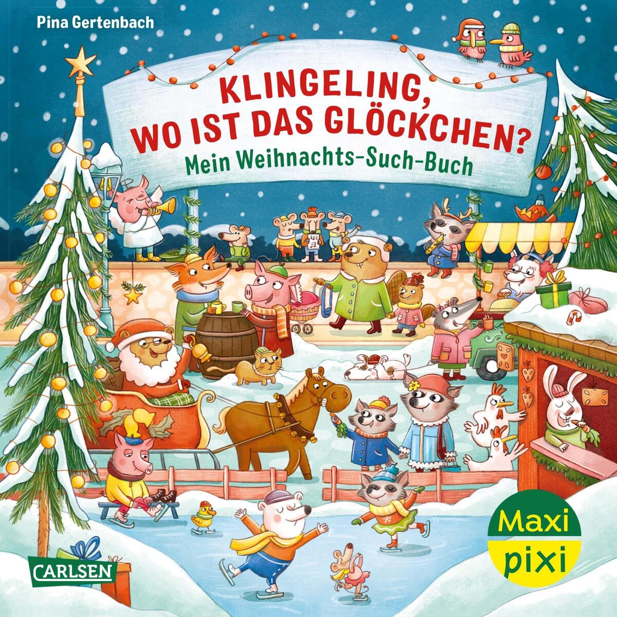 Maxi Pixi 447: VE 5: Klingeling, wo ist das Glöckchen? Mein Weihnachts-Such-Buch... von Carlsen Verlag GmbH