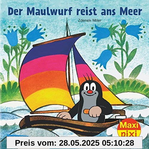Maxi-Pixi Nr. 212: Der Maulwurf reist ans Meer Maxi-Pixi Nr. 212: Der Maulwurf reist ans Meer