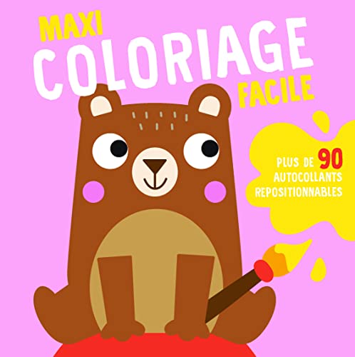 Maxi coloriage facile: Couverture rose avec ours von Yoyo Books (Jo Dupré BV)