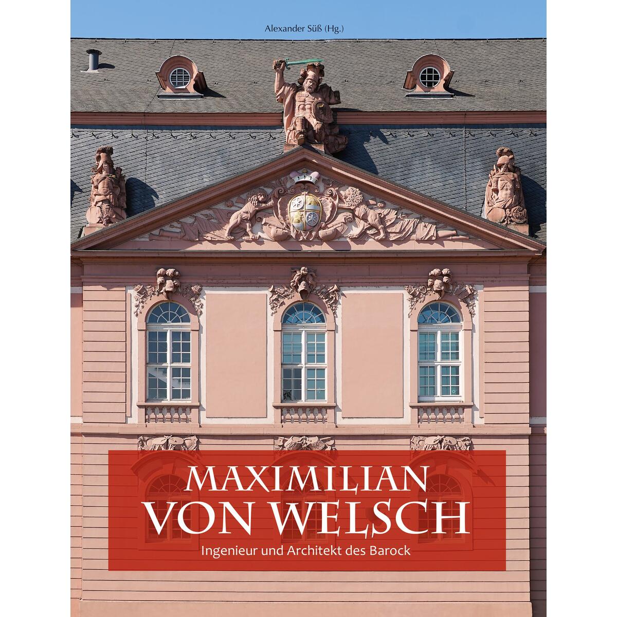 Maximilian von Welsch von Imhof Verlag