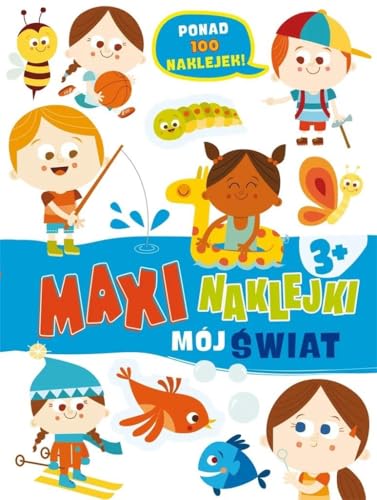 Maxinaklejki. Mój świat von Olesiejuk