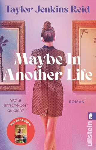 Maybe In Another Life: Roman | »Für alle, die auf der Suche nach der perfekten Strandlektüre s...
